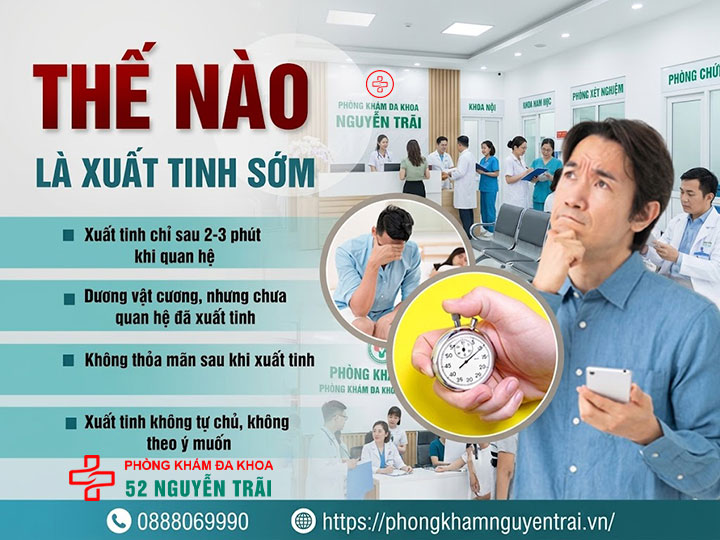 Top 10 bệnh nam khoa phổ biến ở phái mạnh cần lưu ý 4 tìm hiểu về xuất tinh sớm