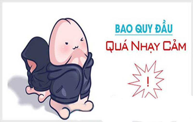 Tác hại da quy đầu quá nhạy cảm 