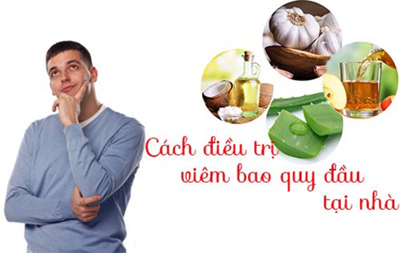 Cách chữa viêm bao quy đầu tại nhà có thực sự hiệu quả?