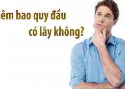 Viêm bao quy đầu có lây không?