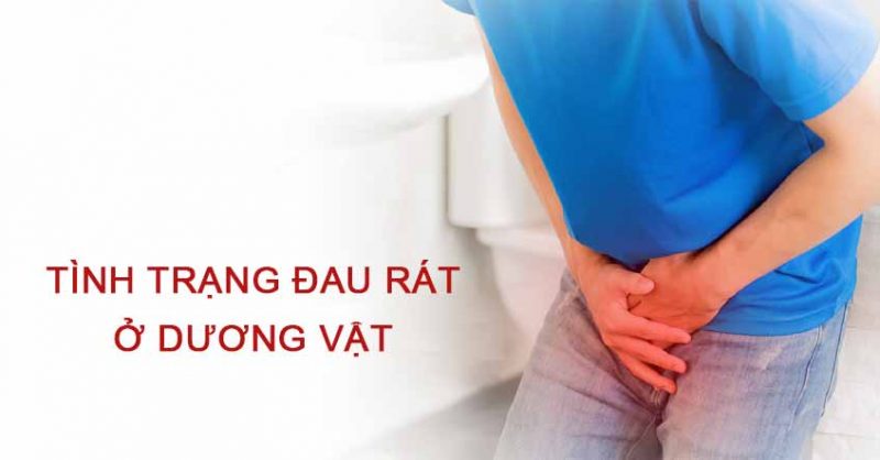 Tìm hiểu về tình trạng đau rát và buốt ở dương vật 