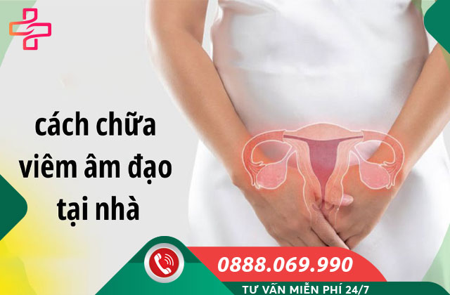 Cách chữa viêm âm đạo tại nhà