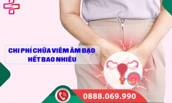 Chi phí chữa viêm âm đạo hết bao nhiêu? Bảng giá mới nhất 2026