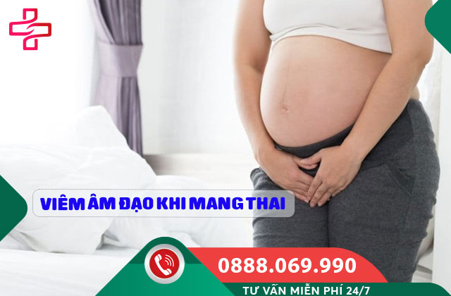 Viêm âm đạo khi mang thai