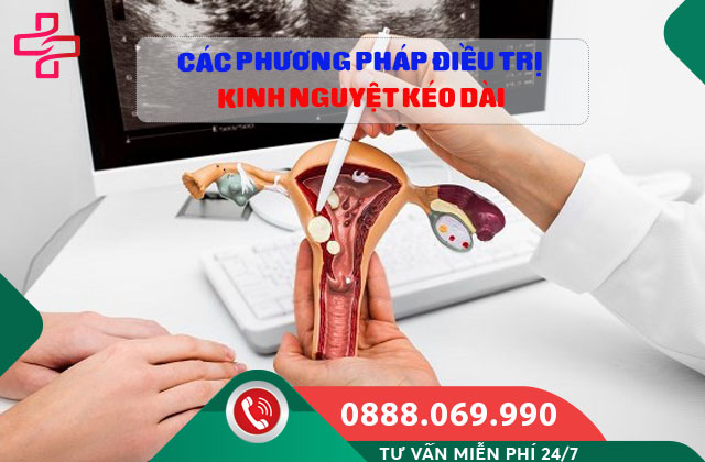 Các phương pháp điều trị kinh nguyệt kéo dài