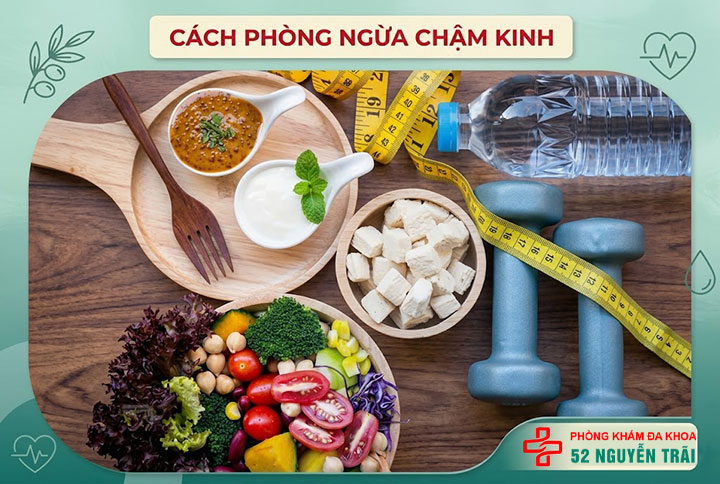 Chậm kinh là gì? Nguyên nhân thường gặp và cách chữa 11 Cách phòng ngừa chậm kinh
