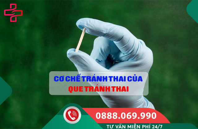 Cơ chế tránh thai của que tránh thai