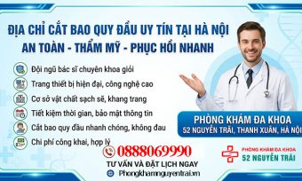 Địa chỉ cắt bao quy đầu uy tín, thẩm mỹ hàng đầu tại Hà Nội