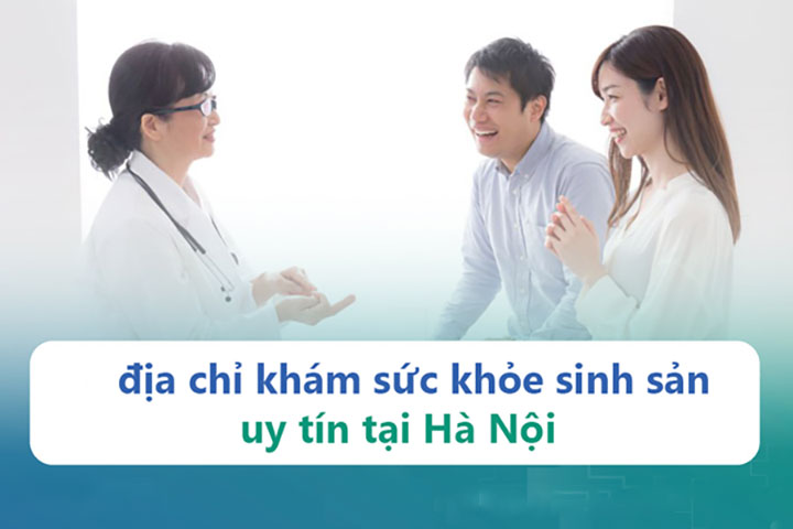 Địa chỉ khám sức khỏe sinh sản
