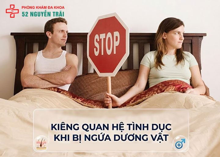 kiêng quan hệ tình dục khi bị ngứa dương vật