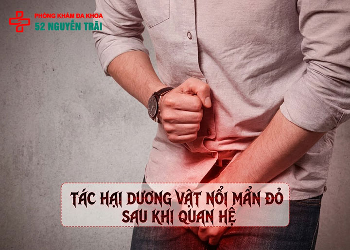 Tác hại dương vật nổi mẩn đỏ sau khi quan hệ