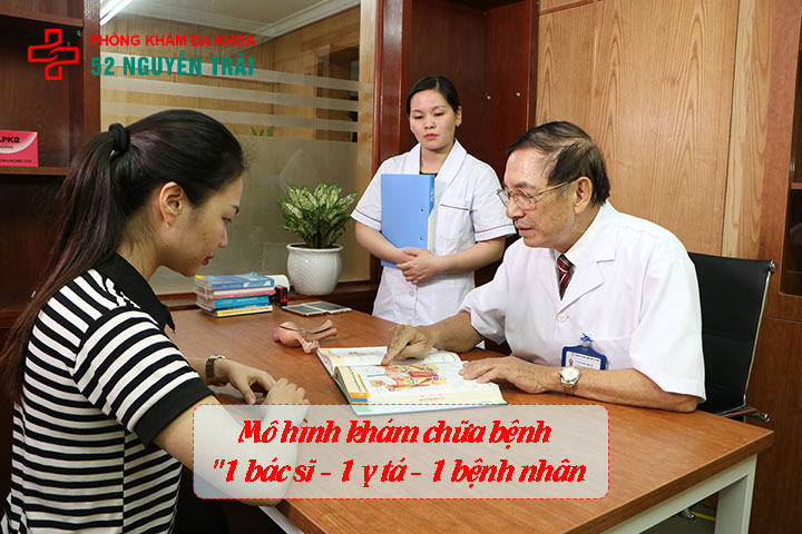 Giới thiệu Phòng khám Đa khoa 52 Nguyễn Trãi: Địa chỉ khám uy tín tại Hà Nội 8 Mô hình khám chữa bệnh "1 bác sĩ - 1 y tá - 1 bệnh nhân