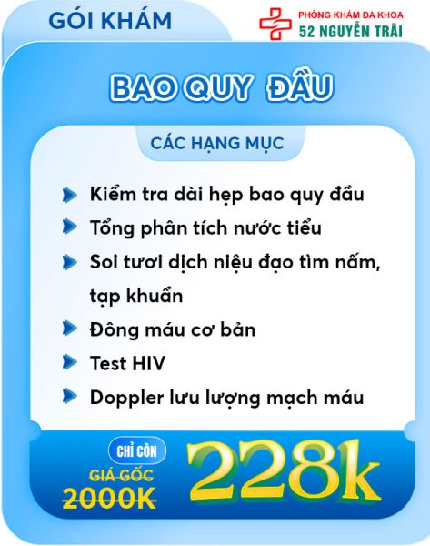 Ưu Đãi Tháng 7/2025 Phòng Khám Đa Khoa 52 Nguyễn Trãi 3 Gói khám bao quy đầu
