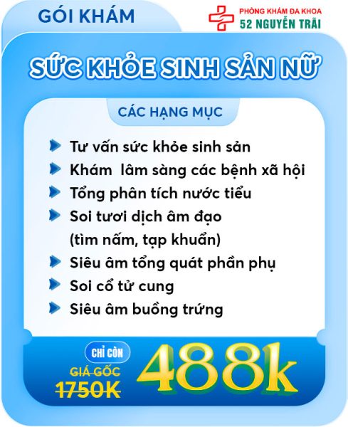 Ưu Đãi Tháng 7/2025 Phòng Khám Đa Khoa 52 Nguyễn Trãi 13 Gói khám sức khoẻ sinh sản nữ