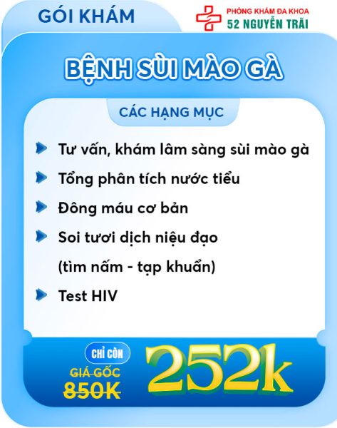 Ưu Đãi Tháng 7/2025 Phòng Khám Đa Khoa 52 Nguyễn Trãi 10 Gói khám bệnh sùi mào gà