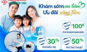 Ưu đãi tháng 7 - 2025 phòng khám đa khoa 52 nguyễn trãi