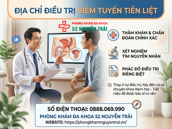 Điều trị viêm tuyến tiền liệt: Phác đồ và thuốc thường dùng 7 Địa chỉ điều trị viêm tuyến tiền liệt