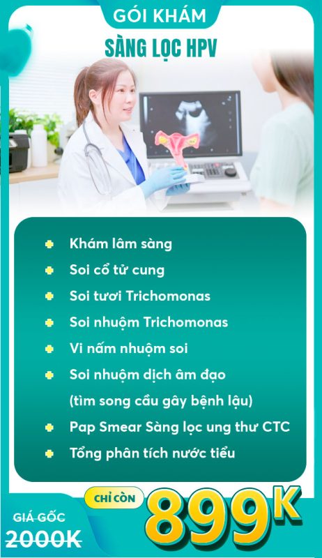 Ưu đãi tháng 8- 2026 Sức khỏe vững vàng – Đón ngàn ưu đãi 11 sàng lọc hpv 899k