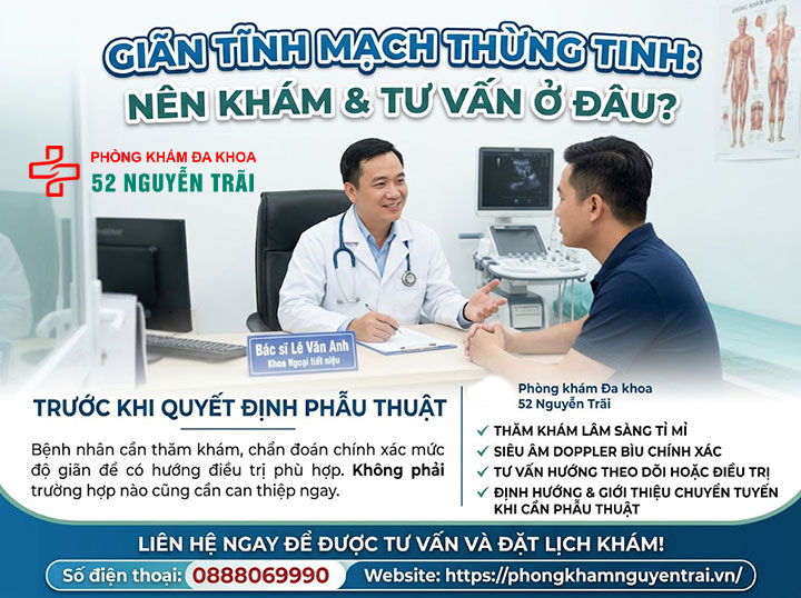 Chi Phí Mổ Giãn Tĩnh Mạch Thừng Tinh 2026 Mới Nhất 4 Nên khám và tư vấn định hướng điều trị ở đâu?