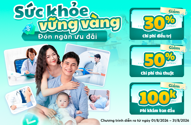 Ưu đãi tháng 8- 2026 Sức khỏe vững vàng – Đón ngàn ưu đãi 1 Ưu đãi tháng 8- 2026 Sức khỏe vững vàng – Đón ngàn ưu đãi